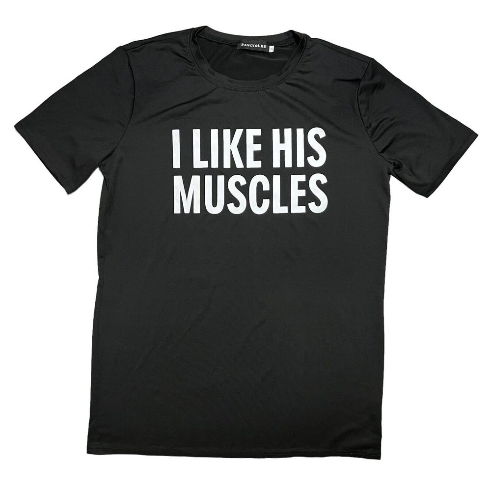 I LIKE HIS MUSCLES Size Medium Black T-Shirt Soft Comfy FancyQube Womens
